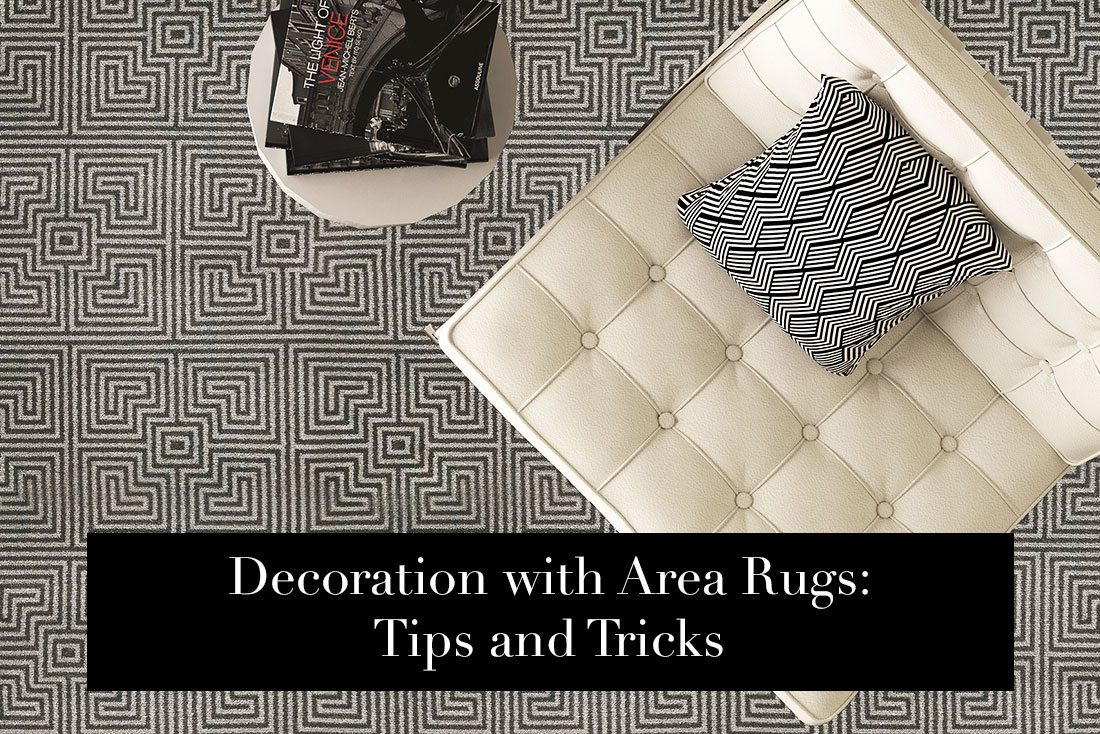 Decoration with Area Rugs: Tips and Tricks